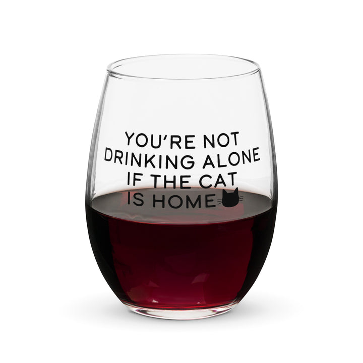 Not Drinking Alone Cat / Wine Glass